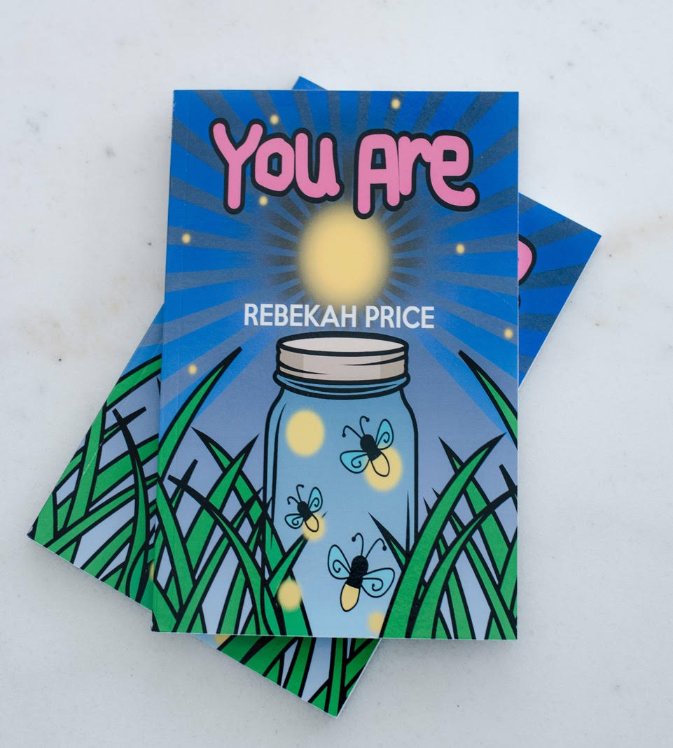 You Are by Rebekah Price